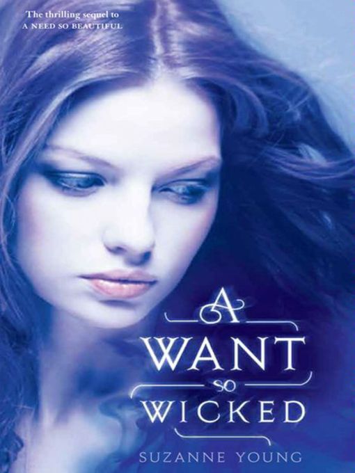 Title details for A Want So Wicked by Suzanne Young - Available